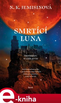 Levně Smrtící luna - N. K. Jemisinová