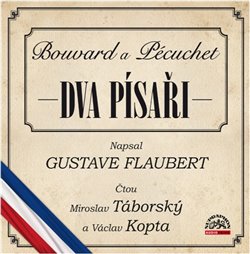 Levně Dva písaři (Bouvard a Pécuchet) - Gustave Flaubert