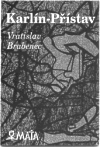 Levně Karlín přístav - Vratislav Brabenec