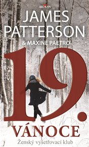 19. Vánoce: Ženský vyšetřovácí klub - James Patterson