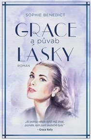 Grace a půvab lásky - Sophie Benedict