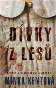 Dívky z lesů - Minka Kentová