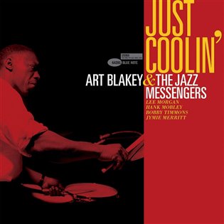 Art Blakey: Just Coolin LP - Art Blakey