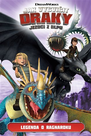Jak vycvičit draky - Jezdci z Blpu: Legenda Ragnaroku - Simon Furman
