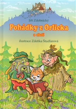 Pohádky z Orlicka a okolí koupíte na Kosmas.cz