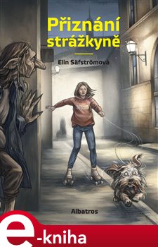 Levně Přiznání strážkyně - Elin Säfström