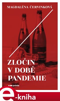 Levně Zločin v době pandemie - Magdaléna Červinková