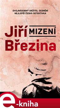 Levně Mizení - Jiří Březina