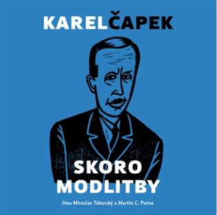 Skoro modlitby, mp3 - Karel Čapek