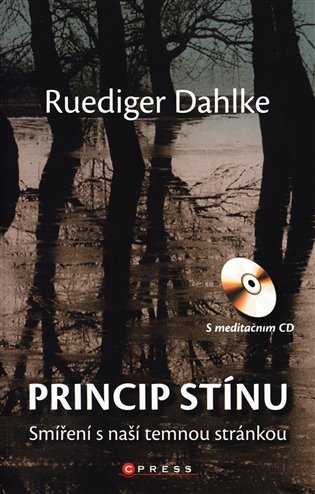 Princip stínu + CD - Ruediger Dahlke