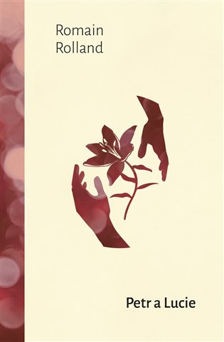 Petr a Lucie - Romain Rolland