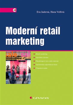 Levně Moderní retail marketing - Hana Wolfová, Eva Jaderná