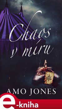 Levně Chaos v míru - Amo Jones