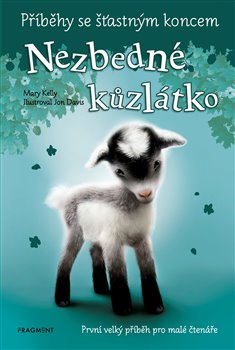 Levně Příběhy se šťastným koncem - Nezbedné kůzlátko - Mary Kelly