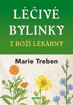 Levně Léčivé bylinky z boží lékárny - Marie Treben