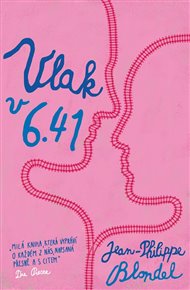 Vlak v 6:41 - Jean-Philippe Blondel