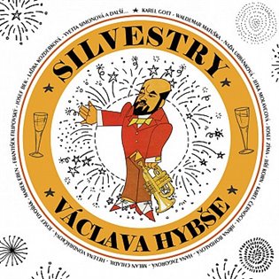 Václav Hybš: Silvestry Václava Hybše (2 CD) - Václav Hybš