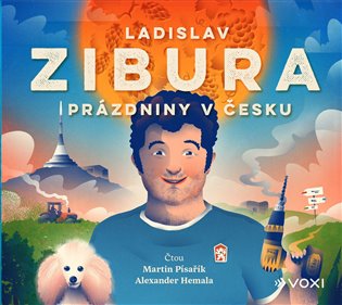 Prázdniny v Česku, mp3 - Ladislav Zibura