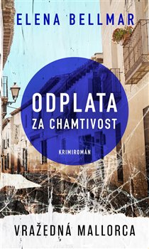 Odplata za chamtivost koupíte na Kosmas.cz