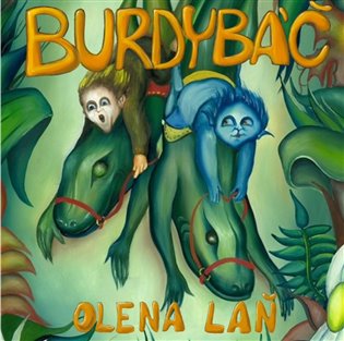 Burdybáč, mp3 - Olena Laň