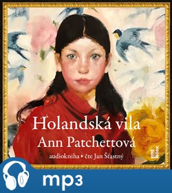 Levně Holandská vila - Ann Patchettová