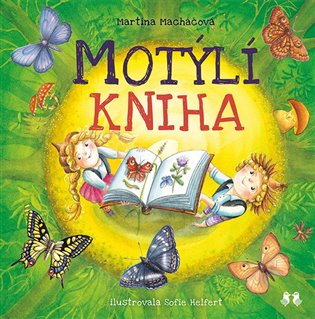 Motýlí kniha - Martina Macháčová