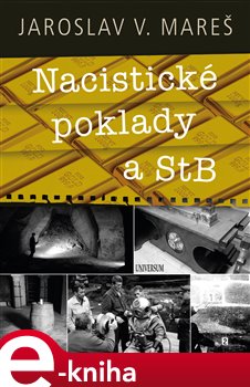 Levně Nacistické poklady a StB - Jaroslav V. Mareš