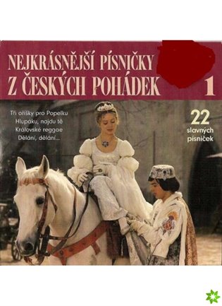 Nejkrásnější písničky z českých pohádek - Různí interpreti
