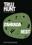 Zahrada, Rest