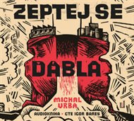 Zeptej se ďábla - Michal Vrba