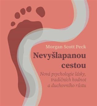 Nevyšlapanou cestou, mp3 - M. Scott Peck