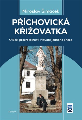Příchovická křižovatka - Miroslav Šimáček