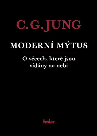 Moderní mýtus - Carl Gustav Jung