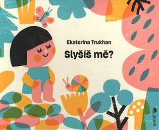 Slyšíš mě? - Ekaterina Trukhan