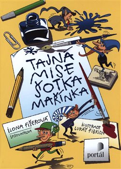 Tajná mise šotka Mařínka