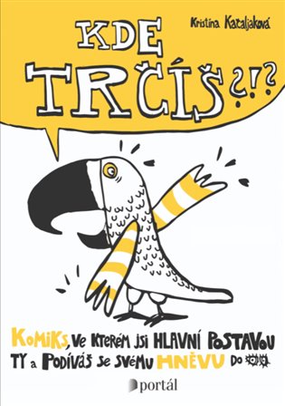 Kde trčíš?!? - Kristína Kačaljaková