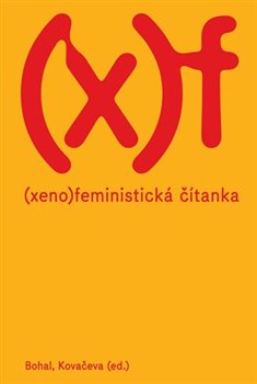 Xenofeministická čítanka koupíte na Kosmas.cz