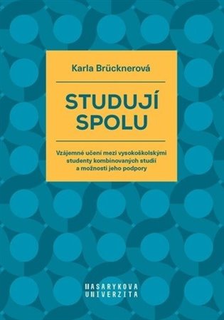 Studují spolu - Karla Brücknerová