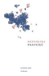 Republika právníků - Jan Kober (ed.)