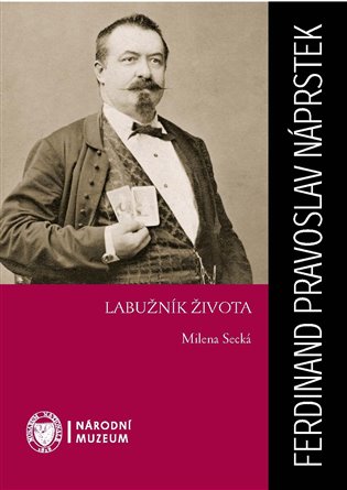 Ferdinand Pravoslav Náprstek - Milena Secká
