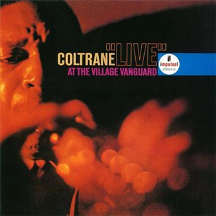 John Coltrane: Live at the Village Vanguard LP - John Coltrane