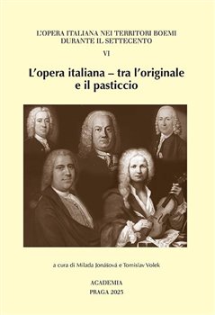 L'opera italiana - tra l'originale e il pasticcio VI koupíte na Kosmas.cz