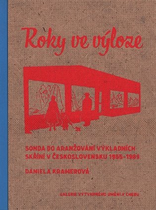 Roky ve výloze - Daniela Kramerová, Marcel Fišer