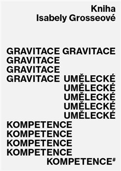 Gravitace umělecké kompetence koupíte na Kosmas.cz