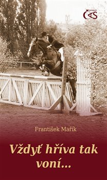 Vždyť hříva tak voní… koupíte na Kosmas.cz