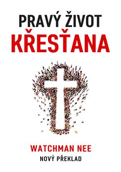Kniha Pravý život křesťana