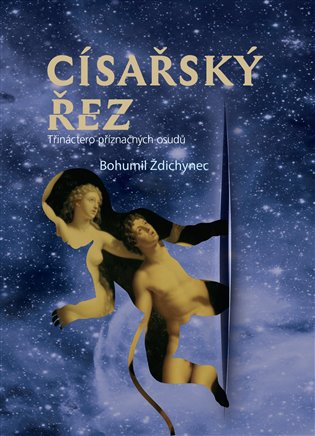 Císařský řez - Bohumil Ždichynec