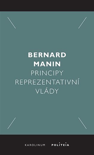 Principy reprezentativní vlády - Martin Bernard