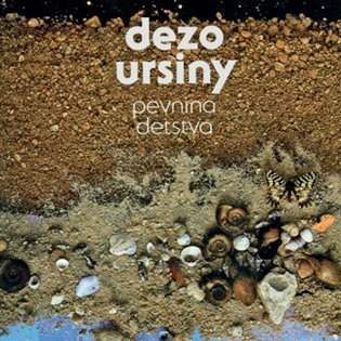 Ivan Štrpka, Dežo Ursiny: Pevnina detstva - Ivan Štrpka, Dežo Ursiny