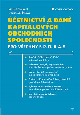 Účetnictví a daně kapitálových obchodních společností - Libuše Müllerová, Michal Šindelář